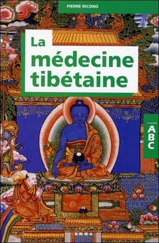 La  médecine tibétaine