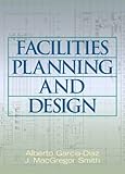 Facilities Planning and Design