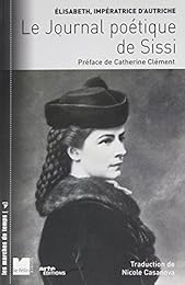 Le  journal poétique de Sissi