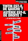Tintin est-il de gauche ? Astérix est-il de droite ? by 