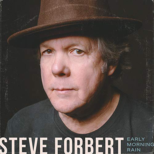 Early Morning Rain: Steve Forbert: Amazon.es: Música