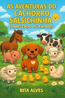 Livro AS AVENTURAS DO CACHORRO SALSICHINHA – CONHECENDO OS ANIMAIS