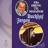 Fra dreng til Matador (Danish Edition): Erindringer by