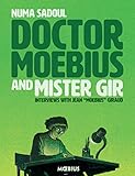 Dr. Moebius and Mister Gir by 