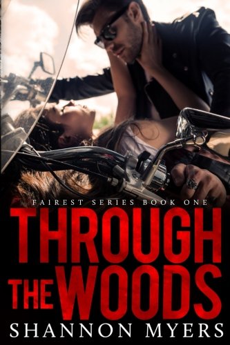 Through The Woods (Fairest) (Volume 1)