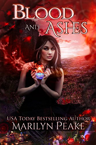 Blood and Ashes: A Paranormal Romance Novel by [Peake, Marilyn]