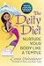 The Deity Diet: Nurture Your Body Like A Temple by