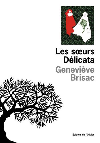 Les  soeurs Délicata