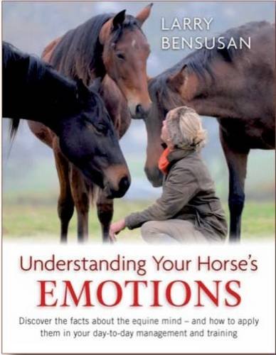 B.o.o.k Understanding Your Horse's Emotions<br />[K.I.N.D.L.E]