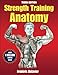 Strength Training Anatomy Package 3rd Edition With DVD by 