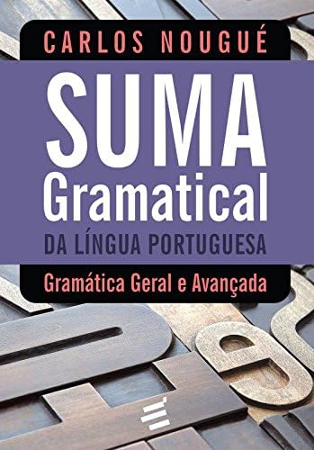Suma Gramatical da Língua Portuguesa (Em Portuguese do Brasil)