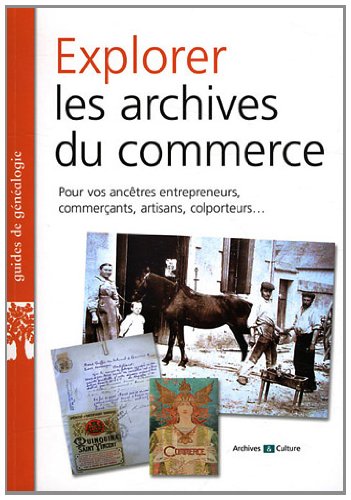 Explorer les archives du commerce