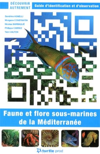 Faune et flore sous-marines de la Méditerranée