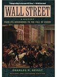 Wall Street: A History: From Its Beginnings to the Fall of Enron