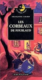 Les  corbeaux de Fourlaud