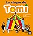 Le cirque de Tomi by 