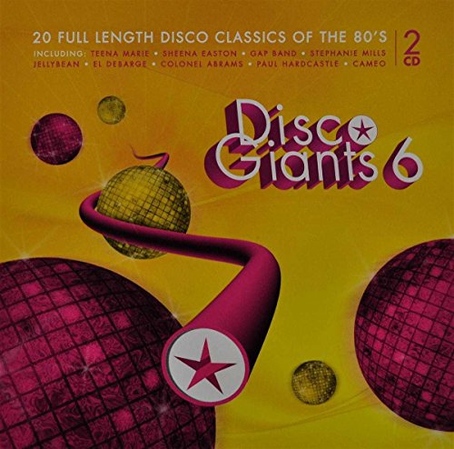 Disco Giants 6: 20 Full Length Disco Classics Of The 80's
