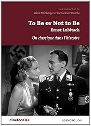 " To be or not to be", Ernst Lubitsch