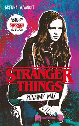 Buy HACHETTE ROMANS STRANGER THINGS Runaway Max Roman Officiel 
