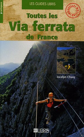 Toutes les via ferrata de France