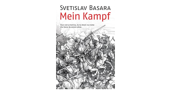 Mein Kampf Svetislav Basara Amazon Com Books