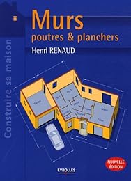 Murs, poutres  & planchers