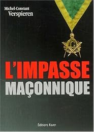 L' impasse maçonnique