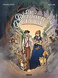 Le Dernier refuge (24X32) (French Edition) by 