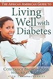 The African American Guide to Living Well with Diabetes by Constance Brown-Riggs, Tamara Jeffries