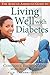 The African American Guide to Living Well with Diabetes by Constance Brown-Riggs, Tamara Jeffries