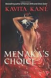 Menaka’s Choice