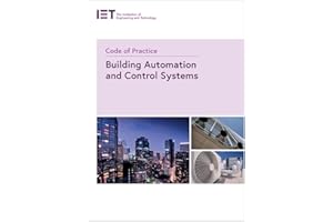 Code of Practice for Building Automation and Control Systems (IET Codes and Guidance)