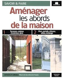 Aménager les abords de la maison