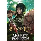 Blood Lust: A Book of Underrealm (Tales of the Wanderer 1)