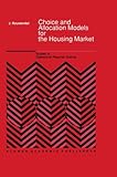 Image de Choice and Allocation Models for the Housing Market (Studies in Operational Regional Science)