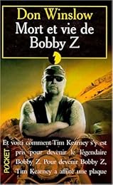 Mort et vie de Bobby Z