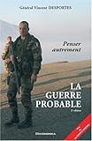 La Guerre Probable, 2e ed by