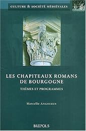 Les  chapiteaux romans de Bourgogne