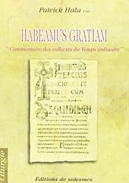 Habeamus gratiam