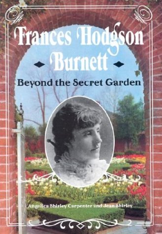 You could install for you Frances Hodgson Burnett: Beyond the Secret