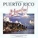 Puerto Rico Magnífico! by Roger A. LaBrucherie, Maria D. Trelles
