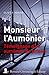 Monsieur l'Aumônier : Témoignage d'un aumônier de prison by 