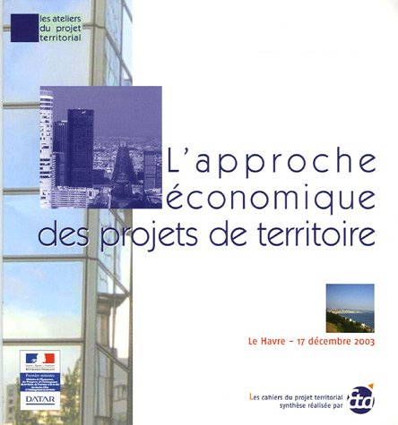 L' approche économique des projets de territoire