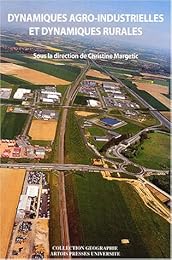 Dynamiques agro-industrielles et dynamiques rurales