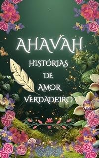 Livro Ahavah: Histórias de amor verdadeiro