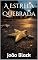 Livro A Estrela Quebrada