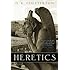 Heretics