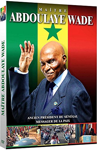 Maître Abdoulaye Wade : Messager De La Paix