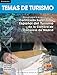 Temas de turismo (Espanol Con Fines Especificos/ Spanish for Specific Aims) (Spanish Edition) by Marisa de Prada Segovia, Carmen de Juan Ballester