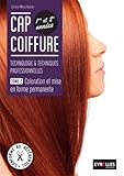 Image de CAP coiffure 1re et 2e années : technologies et techniques professionnelles : Tome 2 - Coloration e